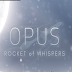 OPUS: Rocket of Whispers Free Download