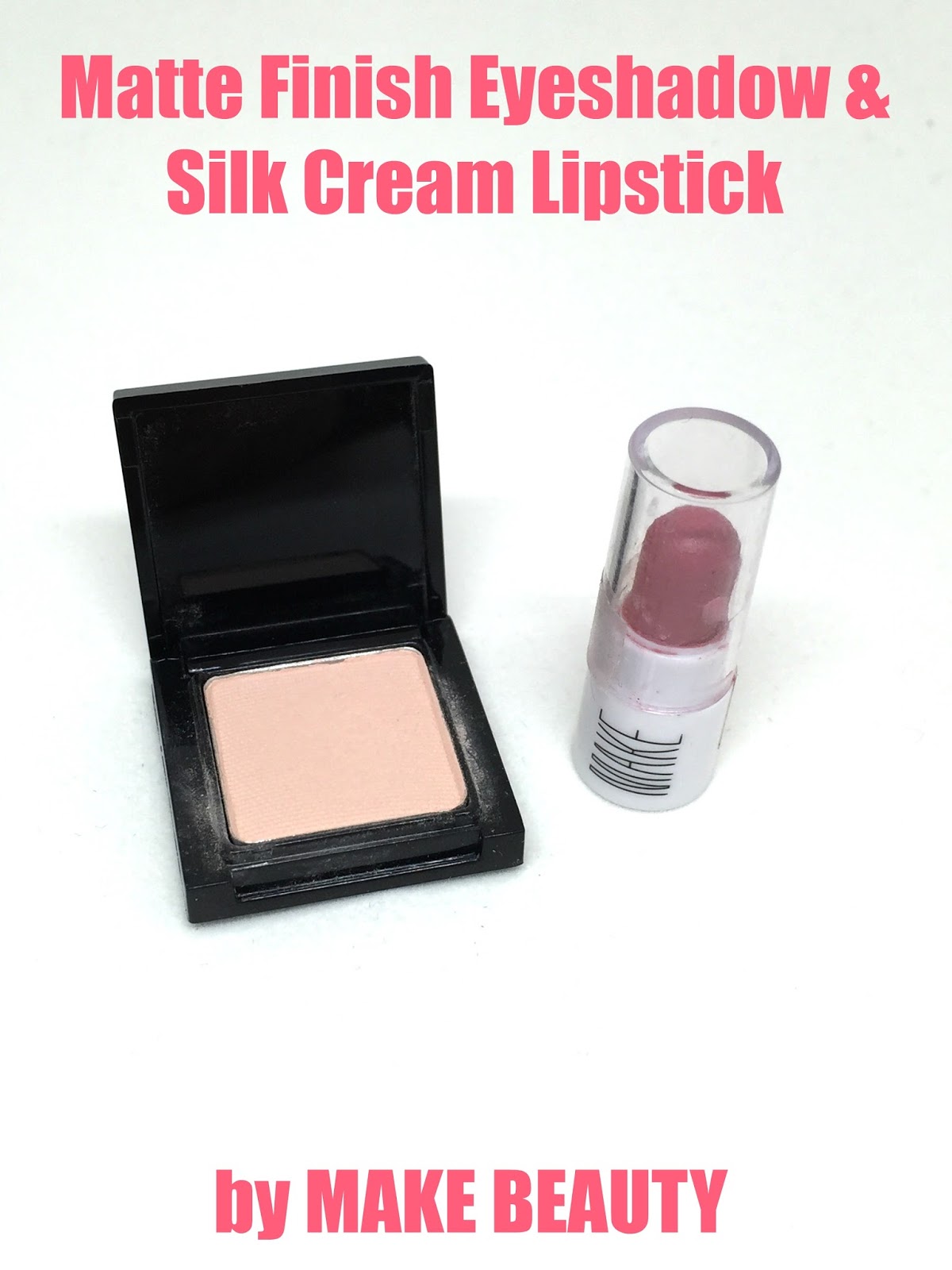 GlamRiver Matte Finish Eyeshadow & Silk Cream Lipstick by Make Beauty