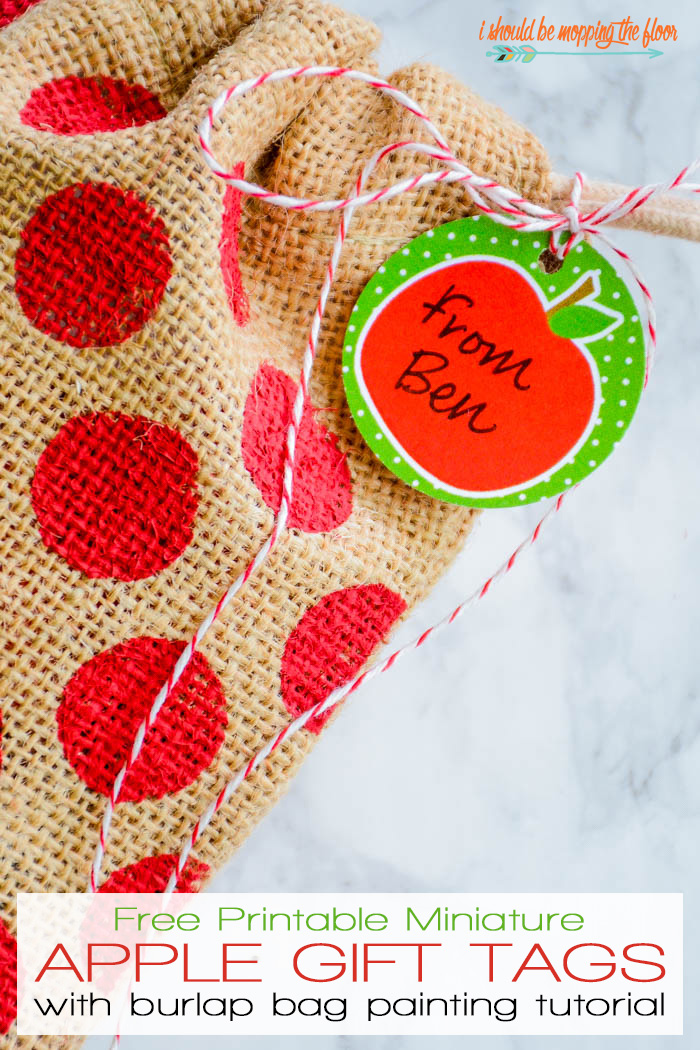 Free Printable Apple Gift Tags and Burlap Painting Tutorial