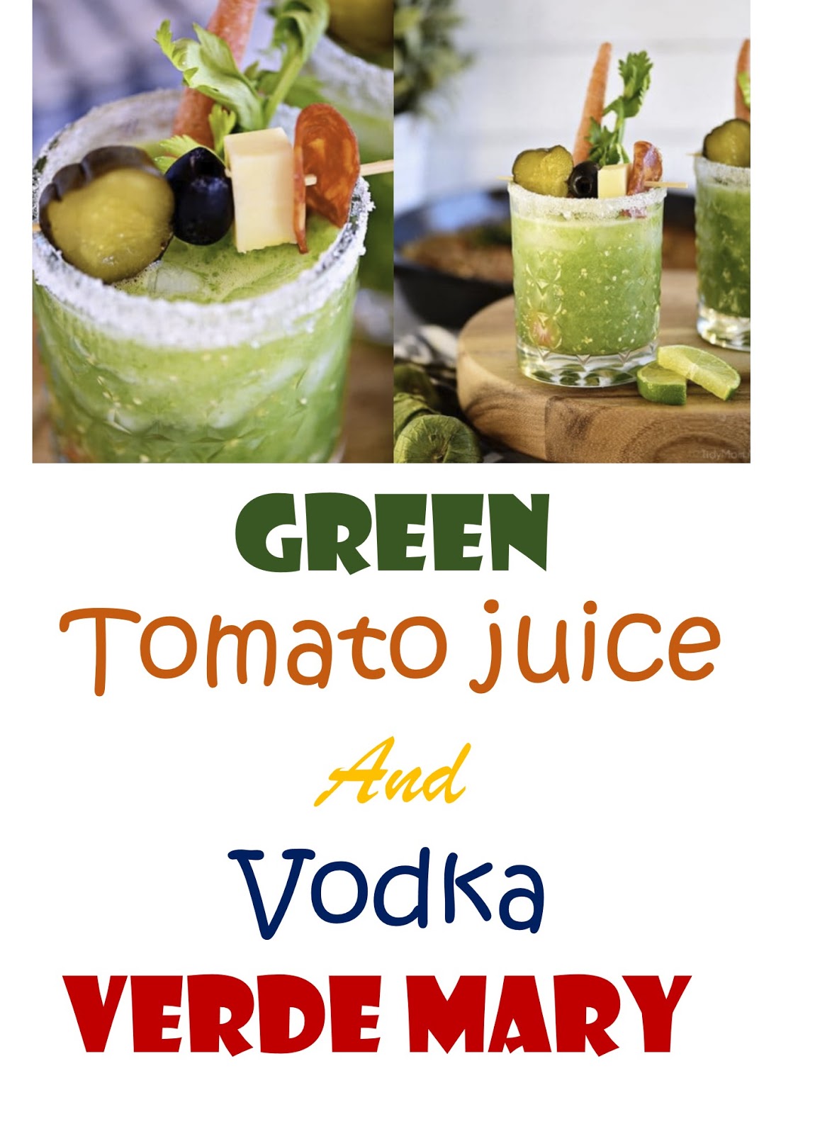 1271 Reviews THE BEST EVER Recipes >> GREEN Tomato juice and vodka