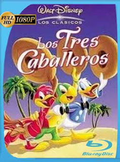 Los tres caballeros (1994) HD [1080p] Latino [GoogleDrive] SXGO