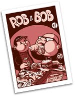 Fanzine: Rob & Bob #1