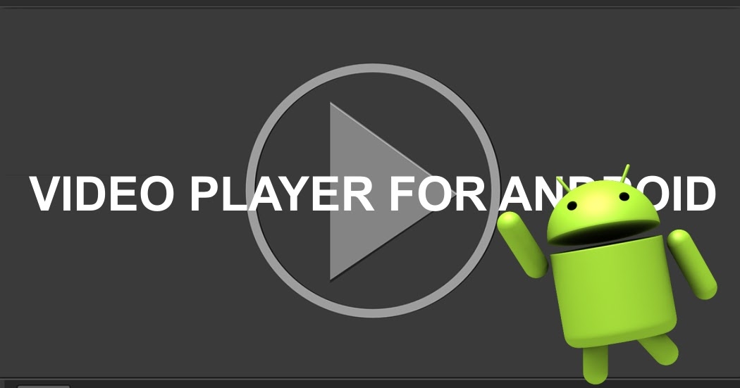 5 Aplikasi Video Player Terbaik untuk Android - Infoin Aja