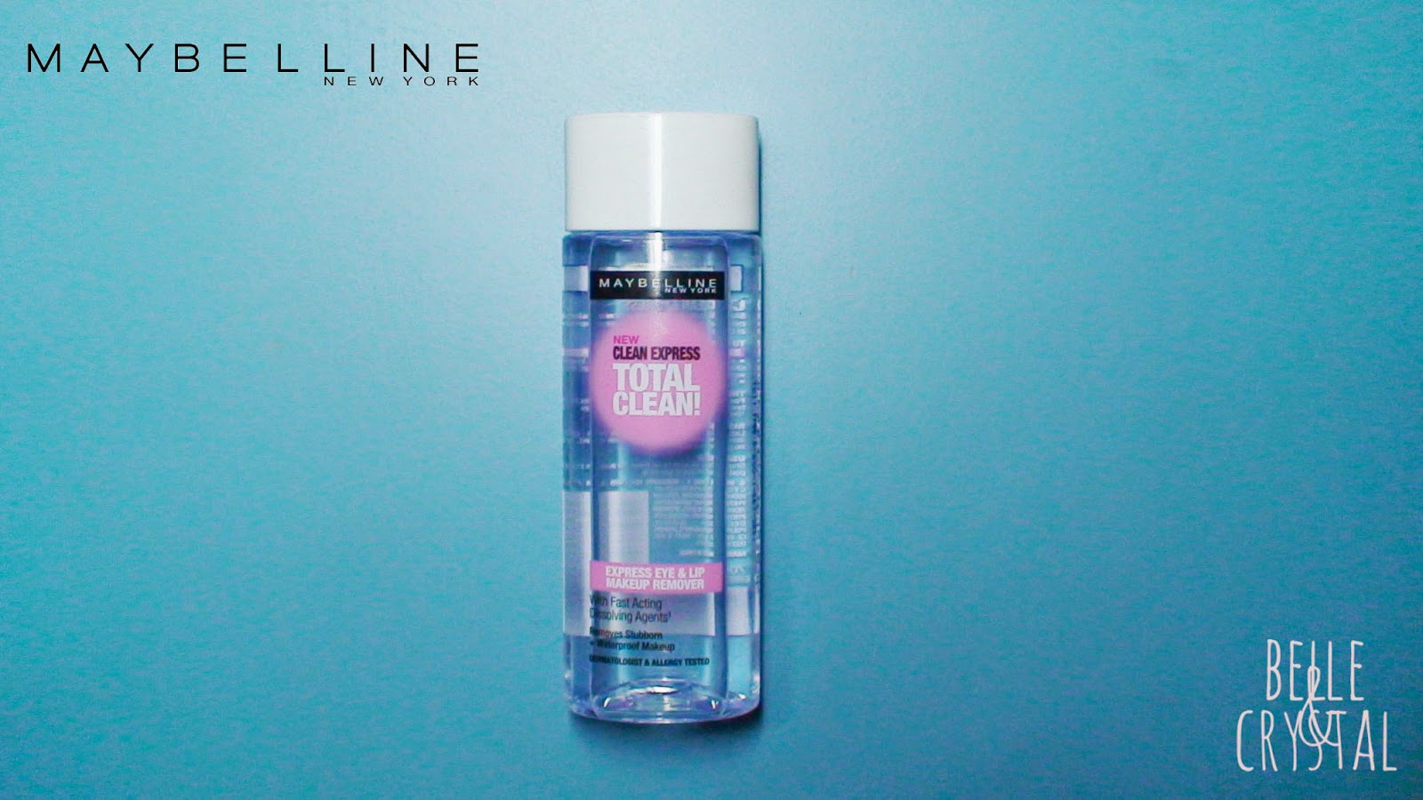 Belle & Crystal Maybelline Clean Express Eye and Lip Makeup Remover Review