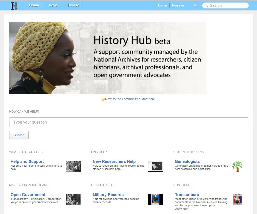 UpFront with NGS NARA Piloting new Feature, History Hub (ends May 2016)