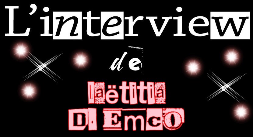 http://unpeudelecture.blogspot.fr/2014/12/linterview-de-laetitia-d-emco.html
