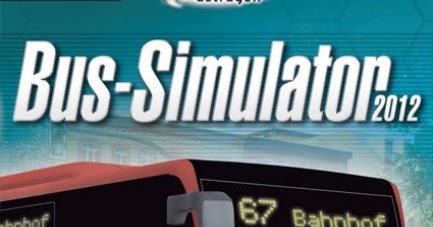 Bus Simulator 2012 Free Full Version Download | Download ...