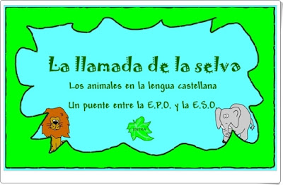 "La llamada de la selva" (Aplicación interactiva de Lengua Española)