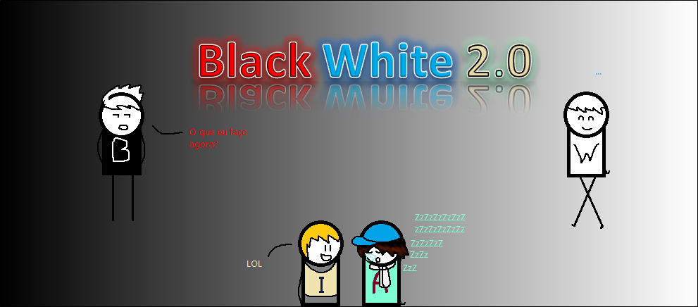 Black White 2.0