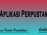Aplikasi Pembukuan Perpustakaan 2015 Aplikasi Pembukuan Perpustakaan 2015