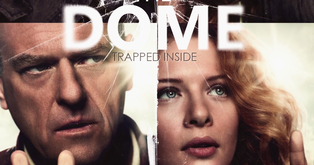 Todo Por MEGA La Cupula Under the Dome Temporada 3 InglesSub MEGA Todo Por MEGA La Cupula Under the Dome Temporada 3 InglesSub MEGA