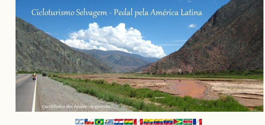 Cicloturismo Selvagem - Pedal pela América Latina