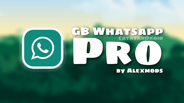 Download update gbwhatsapp pro terbaru by alexmods androidwaves GB Whatsapp Pro by Alexmods Androidwaves