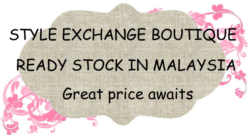 Style Exchange Ready Stock In Malaysia