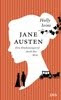 Jane Austen - Eine Entdeckungsreise durch ihre Welt