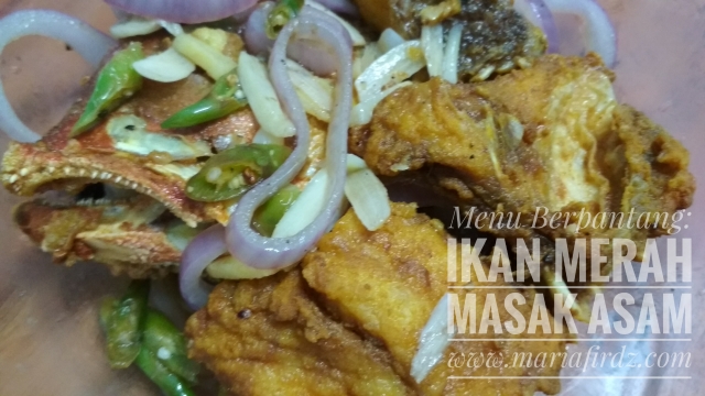 Menu Berpantang : Ikan Merah Masak Asam Menu Berpantang : Ikan Merah Masak Asam