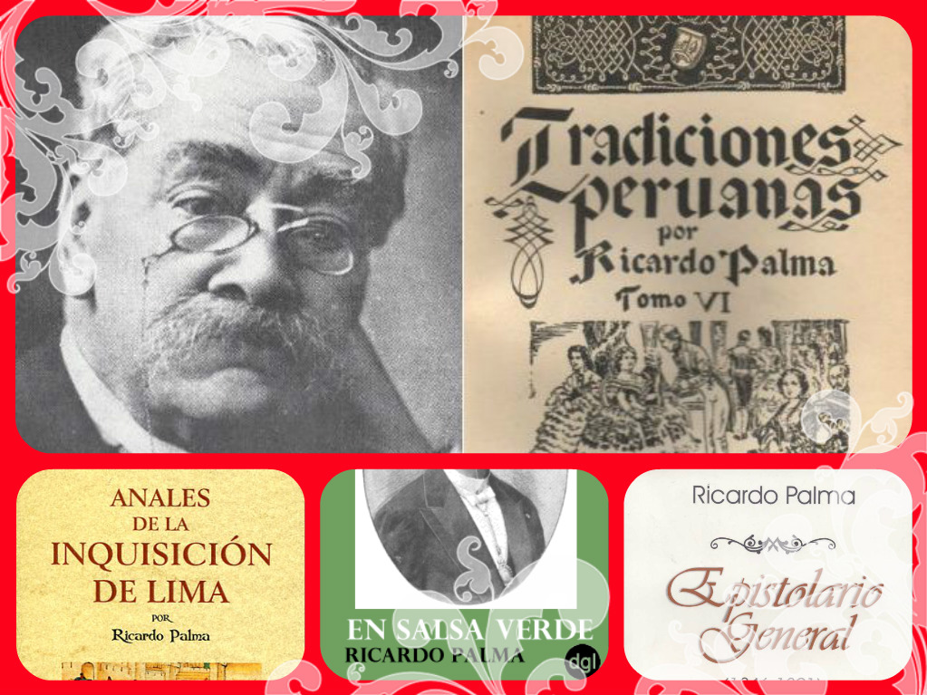 Ricardo Palma y su obra literaria