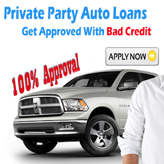 Private Party Auto Loans For Bad Credit Guarantee Approval