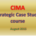 CIMA Strategic Case Study - SCS - Course - August 2015 from Astranti 