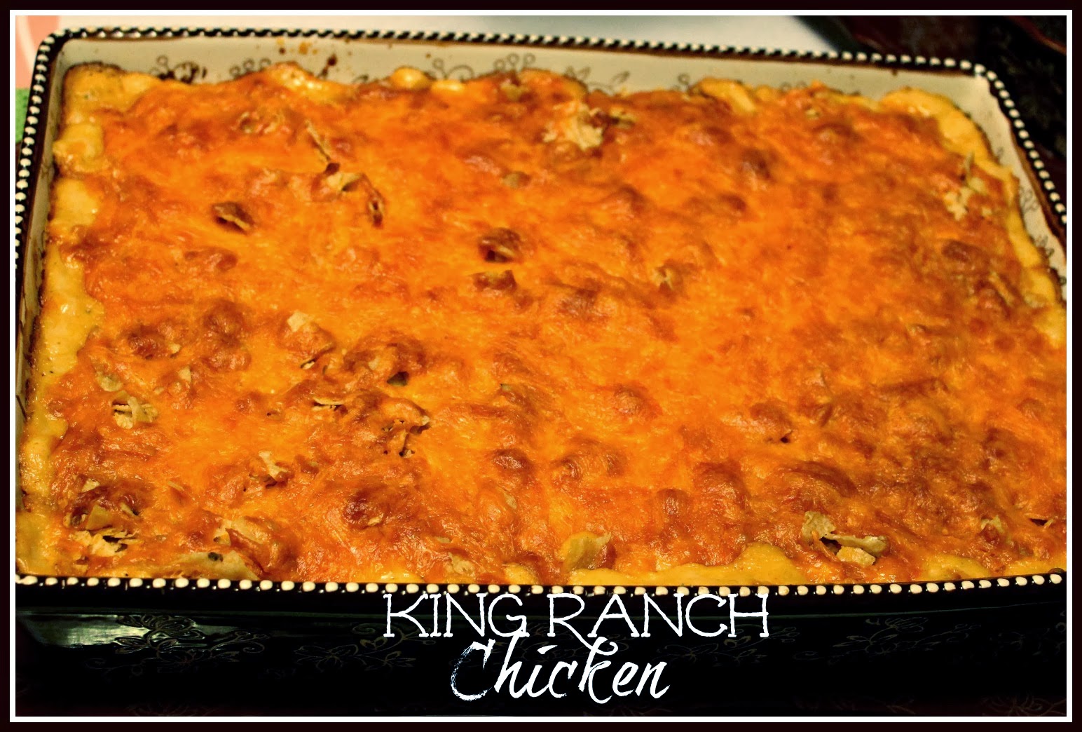 Sweet Tea and Cornbread: King Ranch Chicken Casserole!