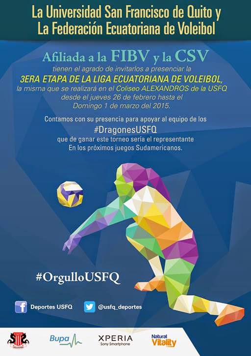 Tercera Etapa de la Liga Ecuatoriana de Voleibol. Del 26 febrero al 1 marzo. Coliseo Alexandroos USFQ