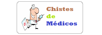 chistes cortos de doctores, chistes graciosos de enfermeras, chistes buenísimos de hospitales