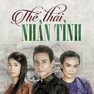 THẾ THÁI NHÂN TÌNH - SCTV14 THẾ THÁI NHÂN TÌNH