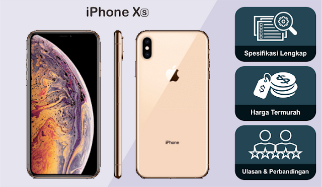 iPhone Xs | Spesifikasi Lengkap | Harga | Ulasan