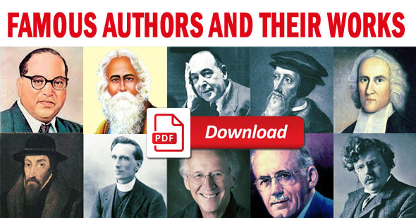250+ Famous Authors and their works in English Literature