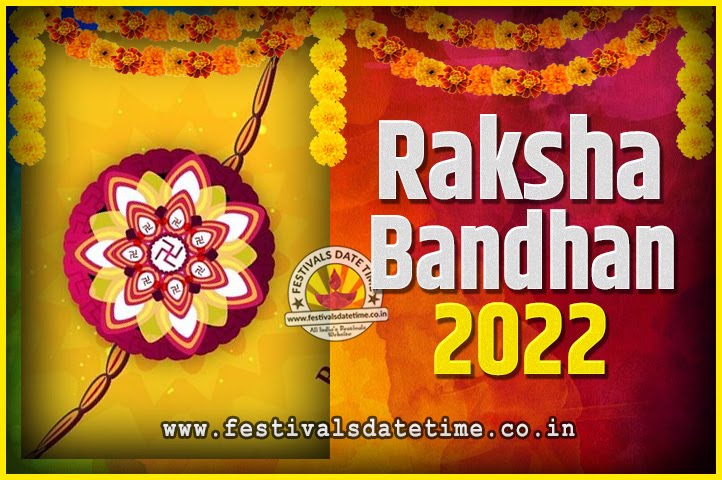 2022 Raksha Bandhan Date And Time 2022 Raksha Bandhan Calendar 2022 Raksha Bandhan Date And Time 2022 Raksha Bandhan Calendar