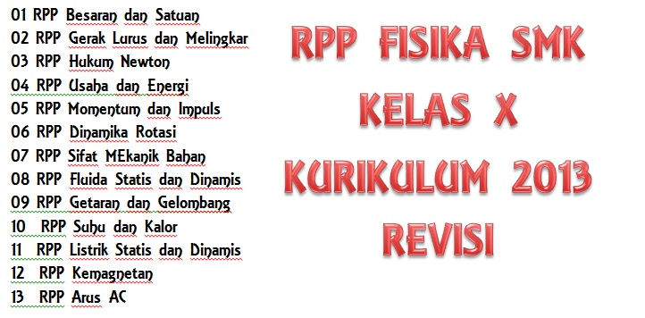 Rpp Dan Silabus Fisika Smk Kelas X K13 Revisi 2020 Kurikulum 2013