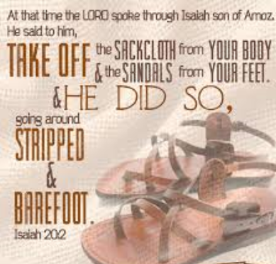 WHY DID ISAIAH PREACH NAKED?