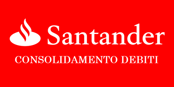 Consolidamento debiti Santander preventivo prestito tassi oggi