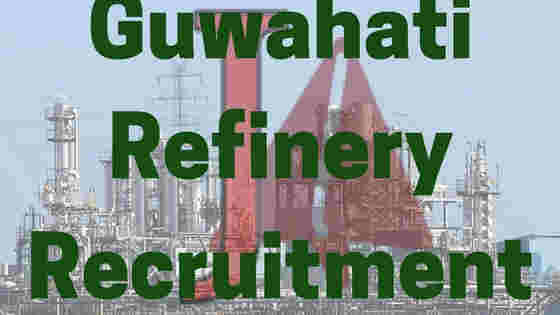 Guwahati Refinery notification Guwahati Refinery Apprentices Recruitment 2018
