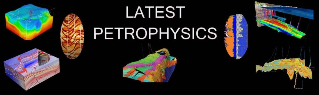 Latest Petrophysics
