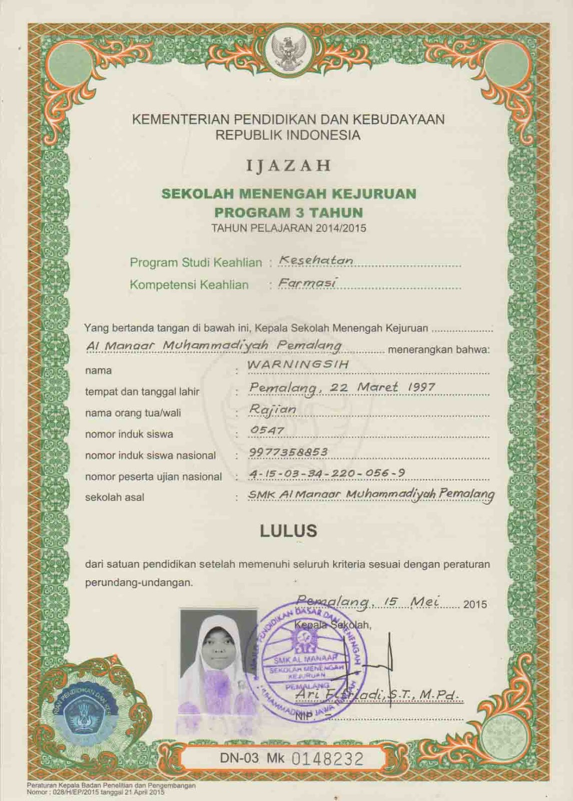 CONTOH IJAZAH DARI SMK AL MANAAR MUHAMMADIYAH PEMALANG CONTOH IJAZAH DARI SMK AL MANAAR MUHAMMADIYAH PEMALANG