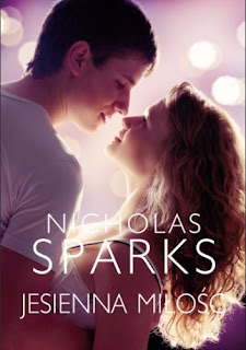 "Jesienna miłość" Nicholas Sparks