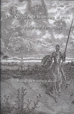 Don Quijote desde la sabiduría de Tomás Moreno Fernández Don Quijote desde la sabiduría de Tomás Moreno Fernández, Ancile