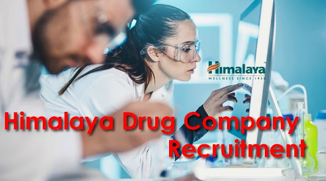 Himalaya Drug Company Recruitment Himalaya Drug Company Recruitment