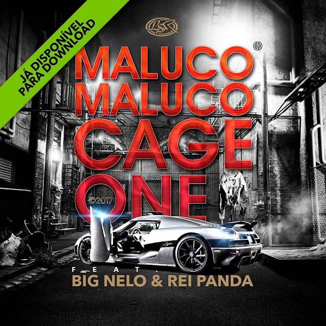 Cage One - Maluco Maluco feat. Big Nelo & Rei Panda "Kuduro" (Download Free)