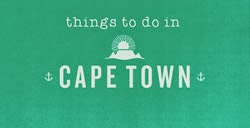 Things to do In Cape Town