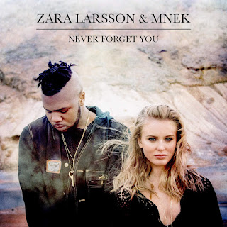 Zara Larsson & MNEK - Never Forget You (2015) Zara Larsson & MNEK - Never Forget You on iTunes