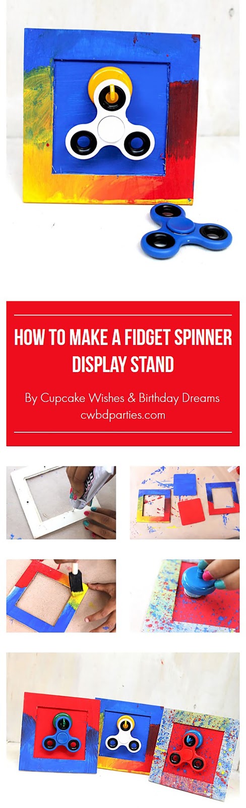 Cupcake Wishes & Birthday Dreams: Make Your Own Fidget Spinner Display ...