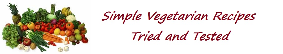 Simple Vegetarian Recipes tried and tested