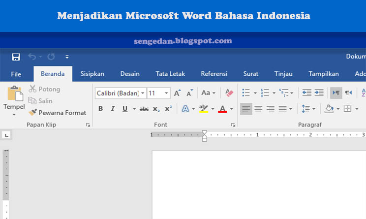 Menjadikan Microsoft Word Bahasa Indonesia