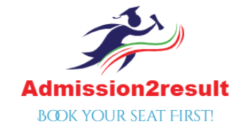 Admission2result | Grab Your Seat First | Admission Circular and Result Updates