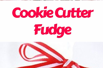 Cookie Cutter Fudge #christmas #fudge
