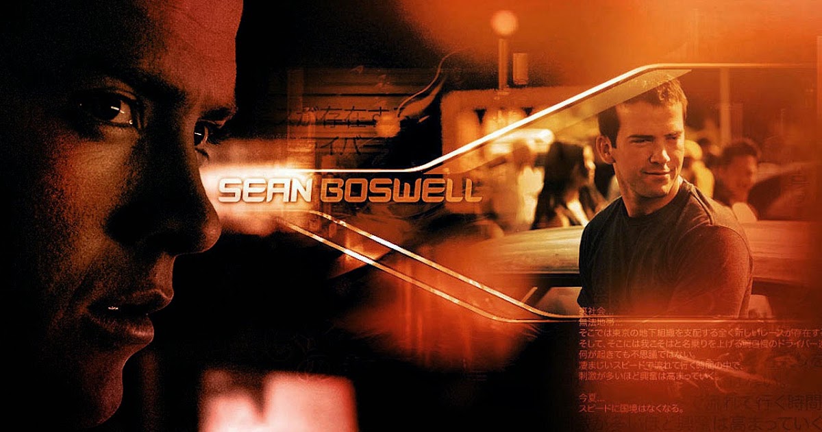 My Favorite Movies Lucas Black in The Fast and the Furious Tokyo Drift My Favorite Movies Lucas Black in The Fast and the Furious Tokyo Drift