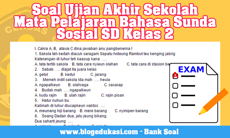 Download Soal UAS Bahasa Sunda Sosial SD Kelas 2 Semester