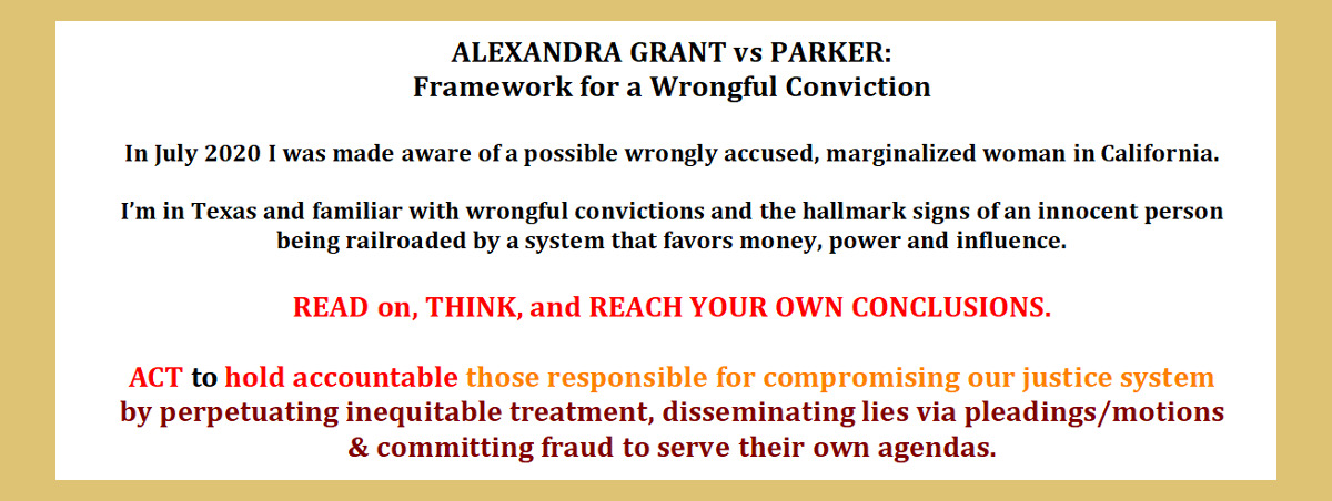 Alexandra Grant vs Parker: Framework for a Wrongful Conviction
